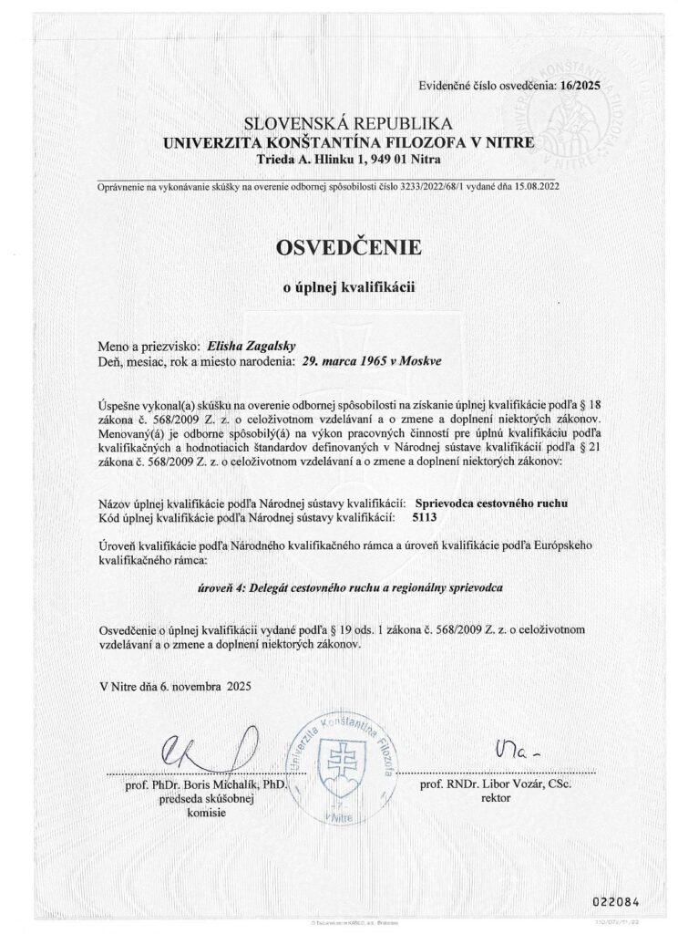 Диплом о подтверждении квалификации туристического гида Элиши Загальского (Elisha Zagalsky), выданный факультетом философии Университета имени Константина Философа в Нитре. Диплом о подтверждении квалификации туристического гида Элиши Загальского (Elisha Zagalsky), выданный факультетом философии Университета имени Константина Философа в Нитре.